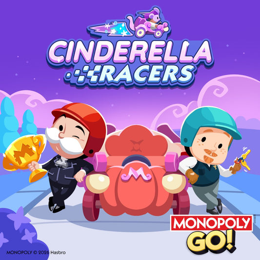 Monopoly GO Cinderella Racers Event